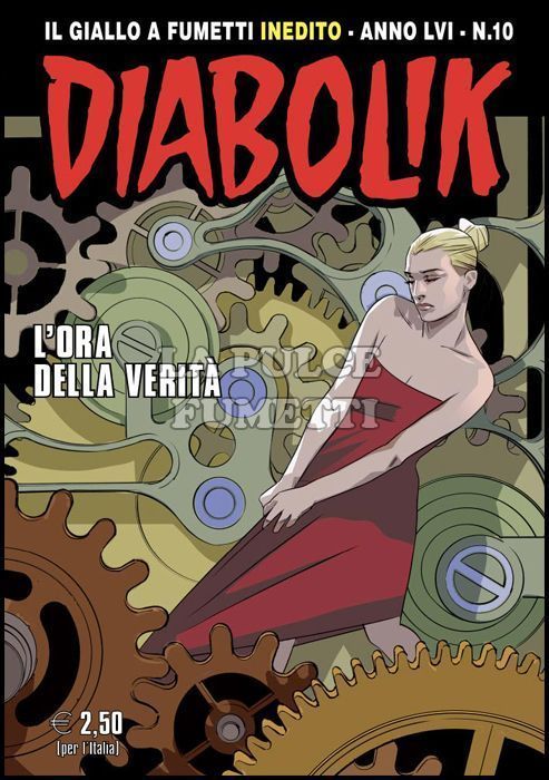 DIABOLIK ORIGINALE ANNO 56 # 10: L'ORA DELLA VERITÀ